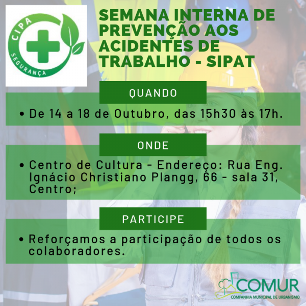 a-7-semana-interna-de-prevencao-aos-acidentes-de-trabalho-sipat-esta-se-aproximando